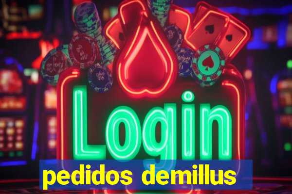 pedidos demillus